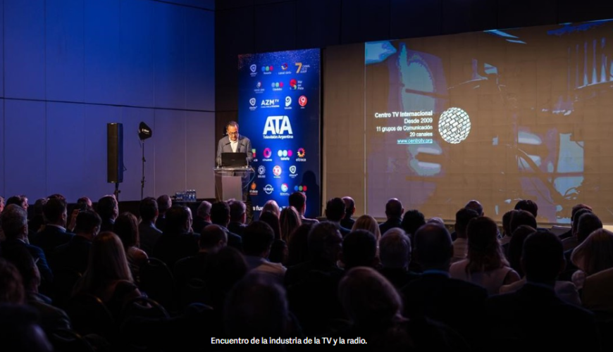 La industria de la TV y la radio se mostró unida ante los nuevos desafíos del sector audiovisual